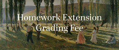 Homework Extension Grading Fee